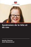 Syndromes de la tête et du cou