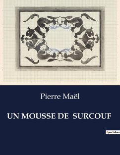 UN MOUSSE DE SURCOUF - Maël, Pierre