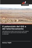 Il potenziale del GIS e del telerilevamento