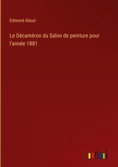 Le Décaméron du Salon de peinture pour l'année 1881