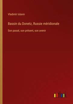 Bassin du Donetz, Russie méridionale