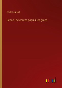 Recueil de contes populaires grecs