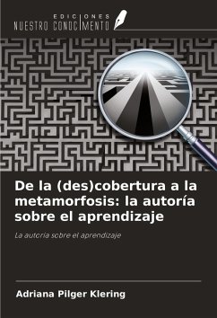 Cover De la (des)cobertura a la metamorfosis: la autoría sobre el aprendizaje