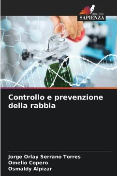 Controllo e prevenzione della rabbia - Serrano Torres, Jorge Orlay;Cepero, Omelio;Alpizar, Osmaldy