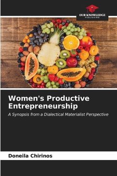 Women's Productive Entrepreneurship - Chirinos, Doneila