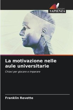 La motivazione nelle aule universitarie - Revette, Franklin