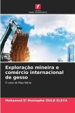 Exploração mineira e comércio internacional de gesso