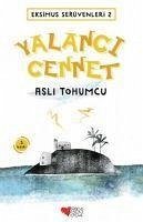 Eksimus Serüvenleri 2 - Yalanci Cennet - Tohumcu, Asli