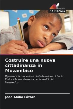 Costruire una nuova cittadinanza in Mozambico - Lázaro, João Abílio