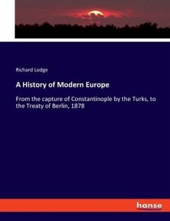 A History of Modern Europe - Lodge, Richard