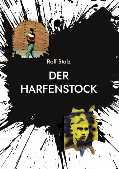 Der Harfenstock - Stolz, Rolf