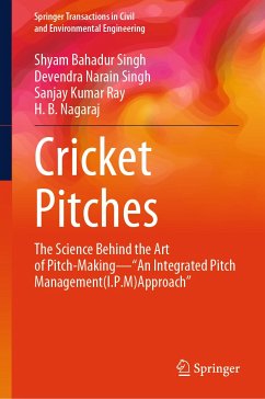 Cricket Pitches (eBook, PDF) - Singh, Shyam Bahadur; Singh, Devendra Narain; Ray, Sanjay Kumar; Nagaraj, H. B.