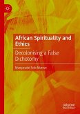 African Spirituality and Ethics (eBook, PDF)