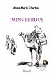 Pains perdus - Bild 1