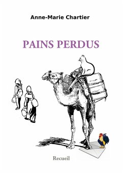 Pains perdus - Chartier, Anne-Marie