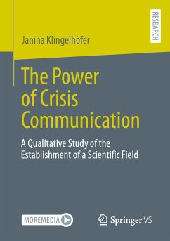 The Power of Crisis Communication (eBook, PDF) - Klingelhöfer, Janina