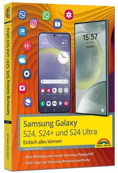Samsung Galaxy S24, S24+ und S24 Ultra mit Android 14 - Immler, Christian