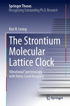 The Strontium Molecular Lattice Clock (eBook, PDF) - Leung, Kon H.