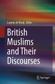 British Muslims and Their Discourses (eBook, PDF)