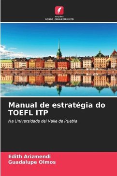 Manual de estratégia do TOEFL ITP - Arizmendi, Edith;Olmos, Guadalupe
