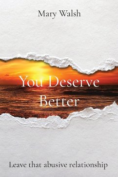 You Deserve Better - Walsh, Mary