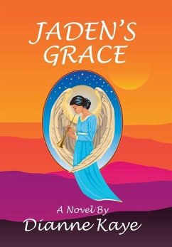 JADEN'S GRACE - Kaye, Dianne