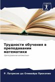 Trudnosti obucheniq w prepodawanii matematiki