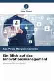 Ein Blick auf das Innovationsmanagement