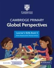 Cambridge Primary Global Perspectives Learner's Skills Book 5 with Digital Access (1 Year) - Ravenscroft, Adrian; Holman, Thomas