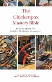 The Chickenpox Mastery Bible