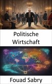 Politische Wirtschaft (eBook, ePUB)