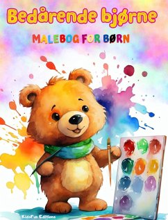 Bedårende bjørne - Malebog for børn - Kreative og sjove scener med glade bjørne - Editions, Kidsfun