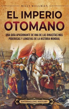 El Imperio otomano - Wellman, Billy