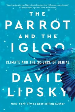 The Parrot and the Igloo - Lipsky, David