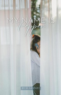 My Name is Pepper - Gaspary, M.