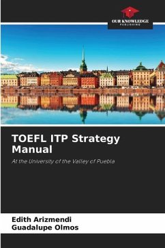 TOEFL ITP Strategy Manual - Arizmendi, Edith;Olmos, Guadalupe