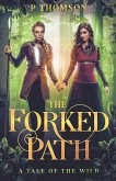 The Forked Path