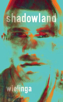 Shadowland - Wielinga, Gj