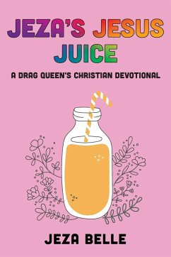 Jeza's Jesus Juice