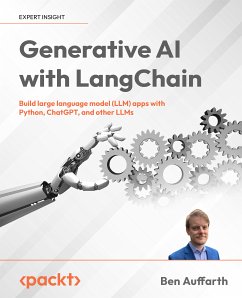 Generative AI with LangChain (eBook, ePUB) - Auffarth, Ben