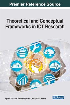 Theoretical and Conceptual Frameworks in ICT Research