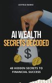 AI Wealth Secrets Decoded