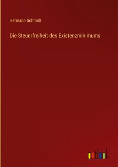 Die Steuerfreiheit des Existenzminimums