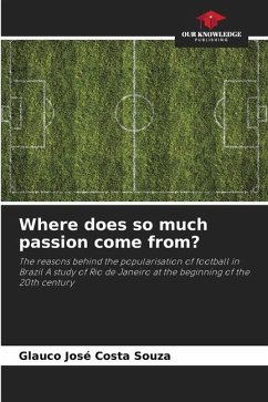 Where does so much passion come from? - Costa Souza, Glauco José