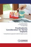 Prosthodontic Consideration for Dental Implants