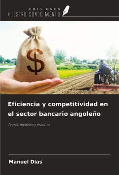 Eficiencia y competitividad en el sector bancario angoleño Cover Eficiencia y competitividad en el sector bancario angoleño