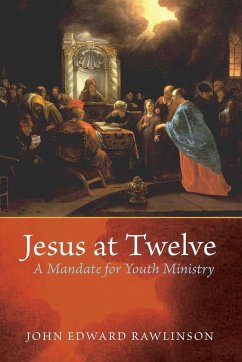 Jesus at Twelve - Rawlinson, John Edward