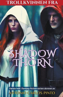 Trollkvinnen fra Shadowthorn - Pinto, Antonio Carlos