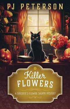 Killer Flowers - Peterson, Pj