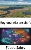 Regionalwissenschaft (eBook, ePUB)